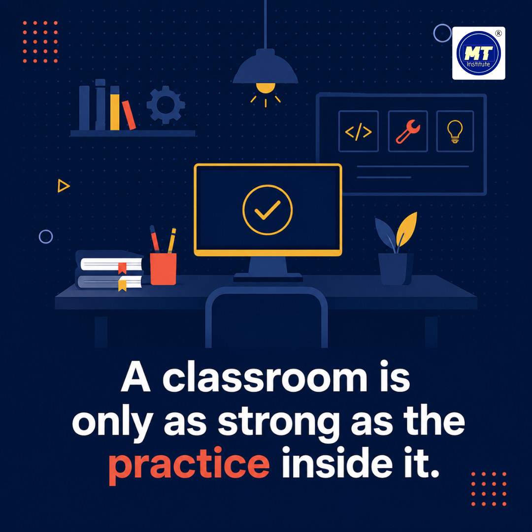 A classroom is only as strong as the practice inside it.