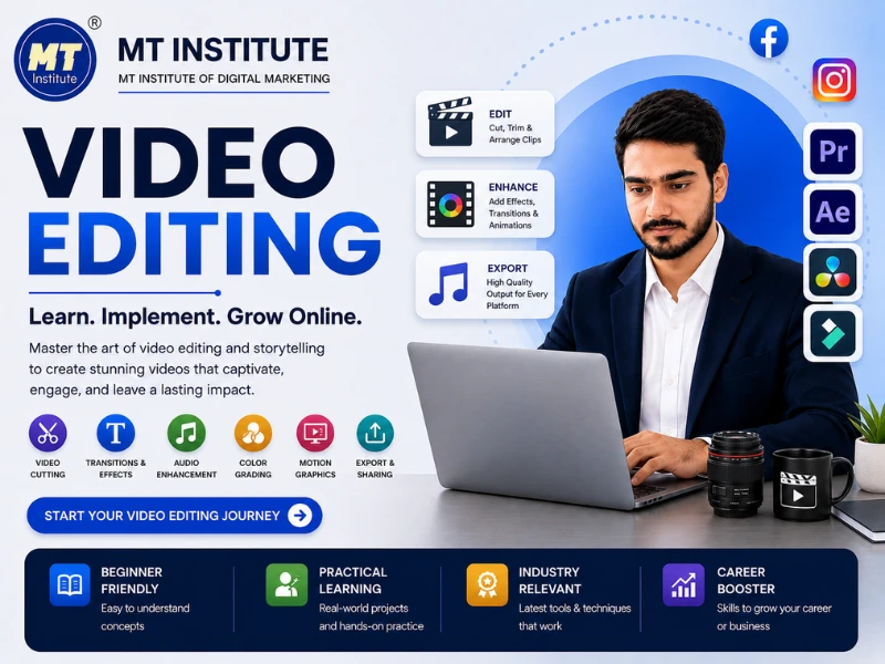 Video Editing course at MT Institute of Digital Marketing